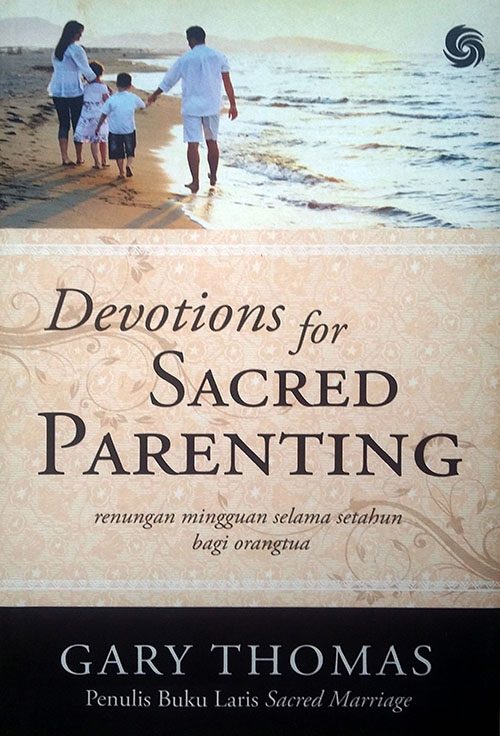 devotions for sacred parenting