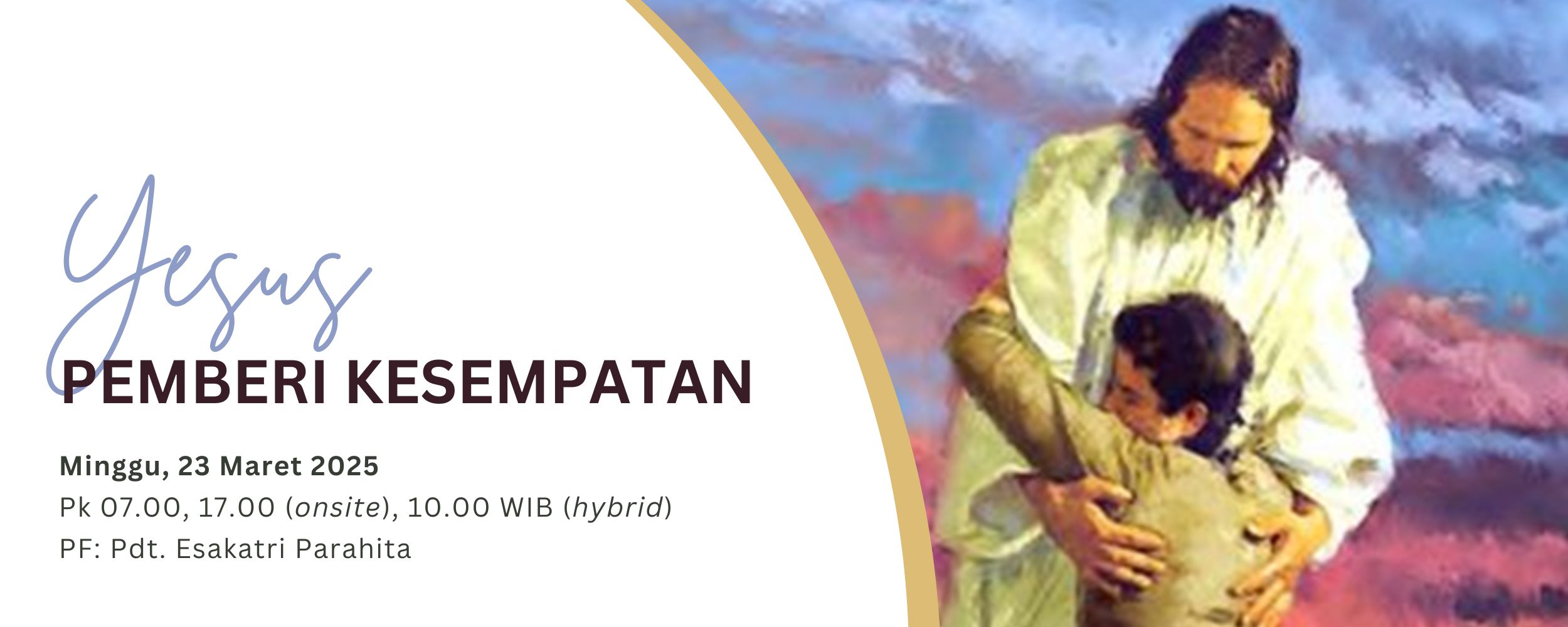Banner Yesus Pemberi Kesempatan