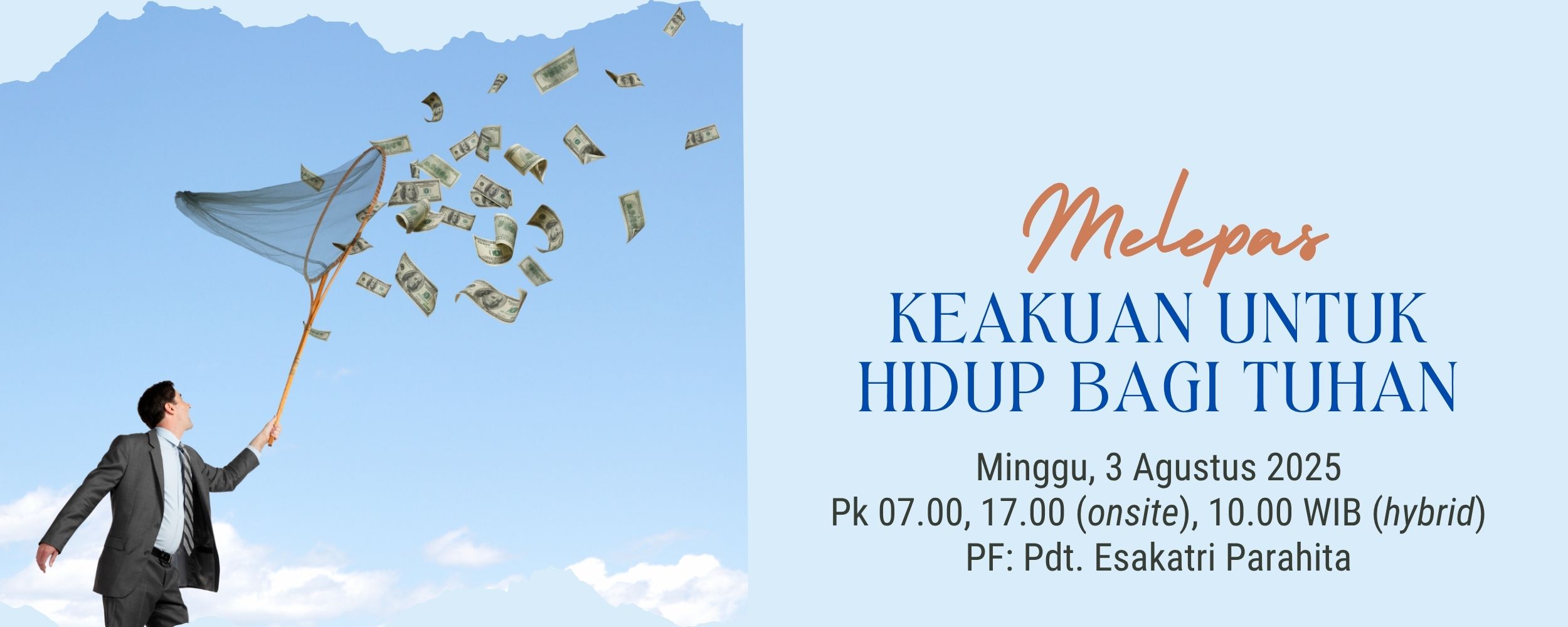 Banner Melepas Keakuan Untuk Hidup Bagi Tuhan