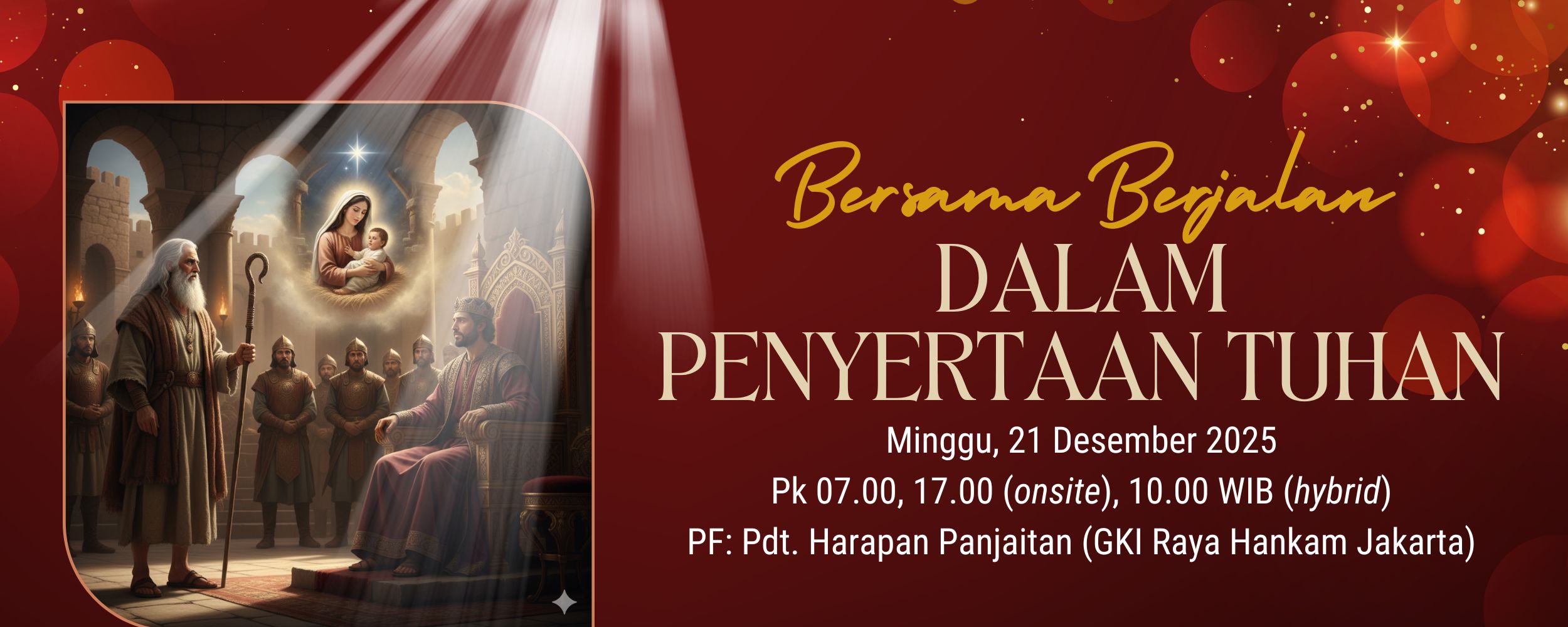 Bersama Berjalan dalam Penyertaan Tuhan