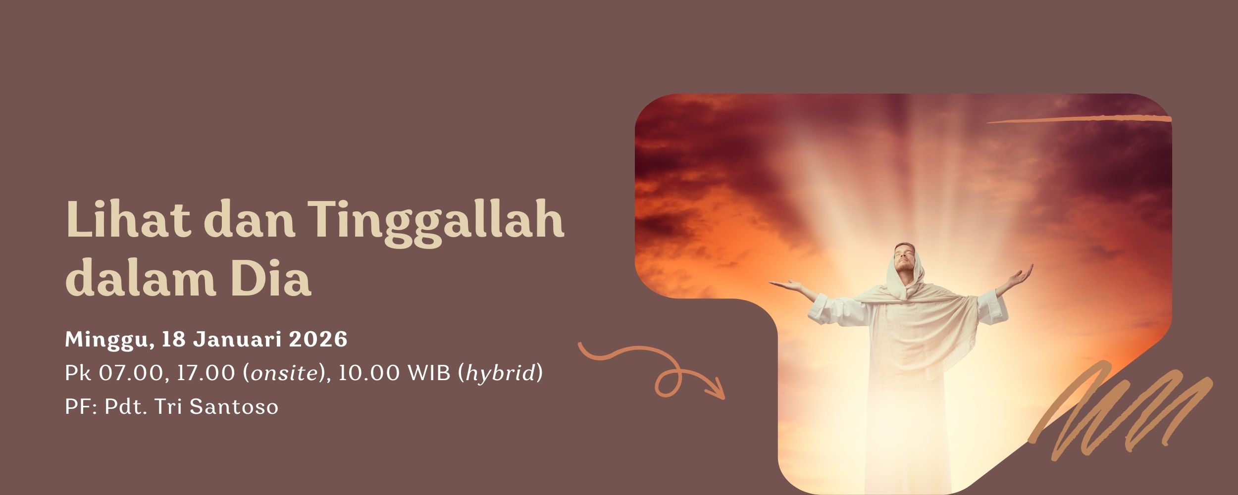 Banner Lihat dan Tinggallah dalam Dia