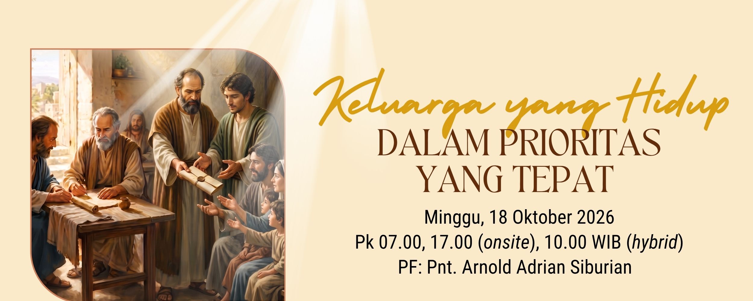 Keluarga yang Hidup dalam Prioritas yang Tepat