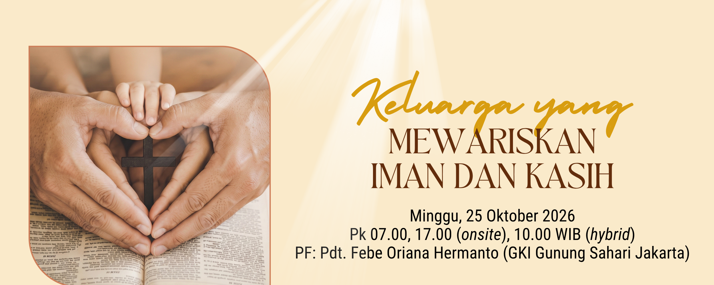 Keluarga yang Mewariskan Iman dan Kasih